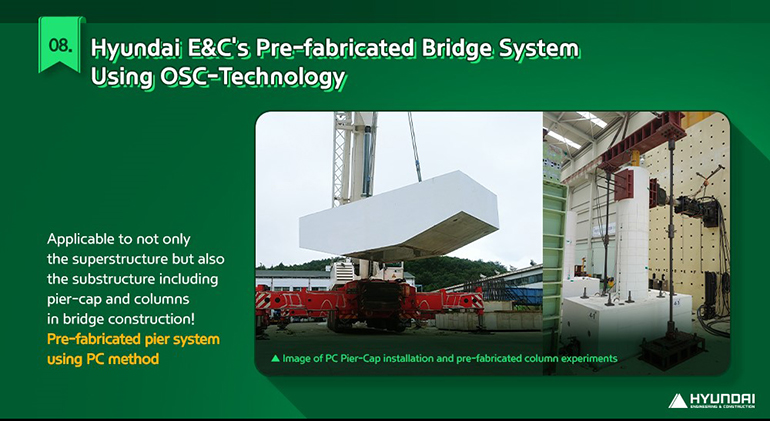 Hyundai E&Cs Pre-fabricated Bridge System Using OSC-Technology